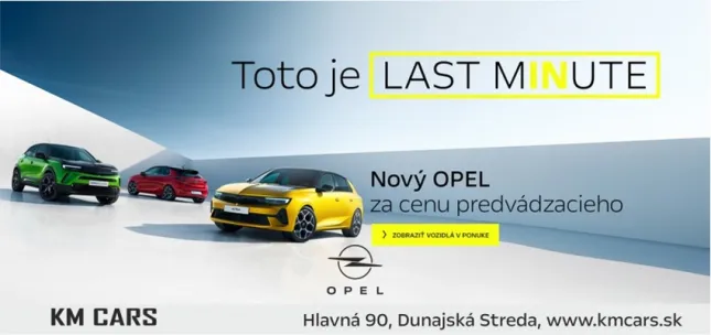 KM Cars Dunajská Streda Opel Last Minute